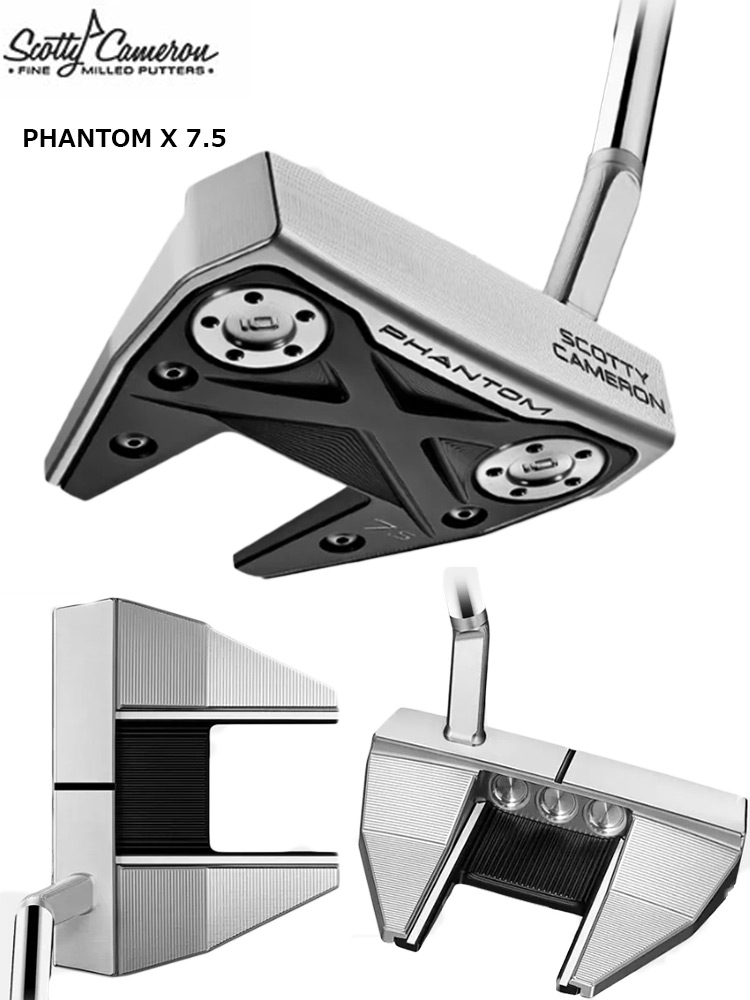 スコッティキャメロン 2022 PHANTOM X 7.5 パター メンズ 右用 ファントム USA直輸入品 |  ジーパーズ公式オンラインショップ（JYPER'S）