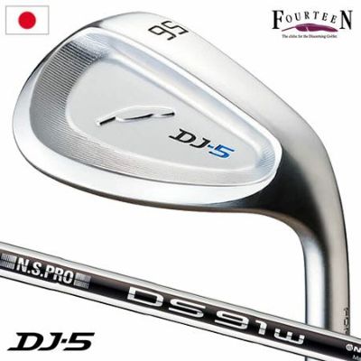 毎日発送】フォーティーン DJ-5 ウェッジ クロムメッキ N.S.PRO DS-91w