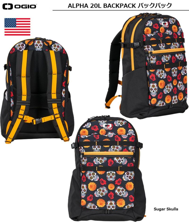 毎日発送】OGIO オジオ ALPHA 20L BACKPACK バックパック Sugar Skulls