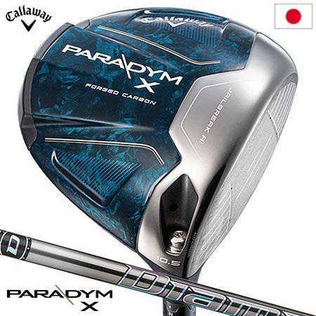 キャロウェイ PARADYM X パラダイム ドライバー メンズ 右用 Diamana 
