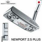 毎日発送】スコッティキャメロン 2023 Super Select Newport 2.5