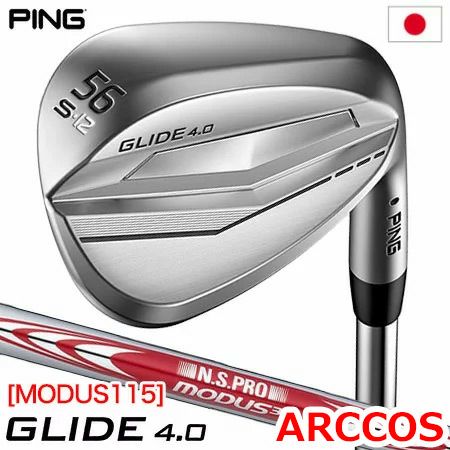 ピン PING GLIDE 4.0 グライド4.0 ウェッジ メンズ N.S.PRO MODUS3 TOUR 115 ARCCOSグリップ装着  2022年モデル 日本正規品 日本モデル ゴルフ ゴルフクラブ 右用 右打ち 右利き NSプロ モーダスツアー115 |  ジーパーズ公式オンラインショップ（JYPER'S）