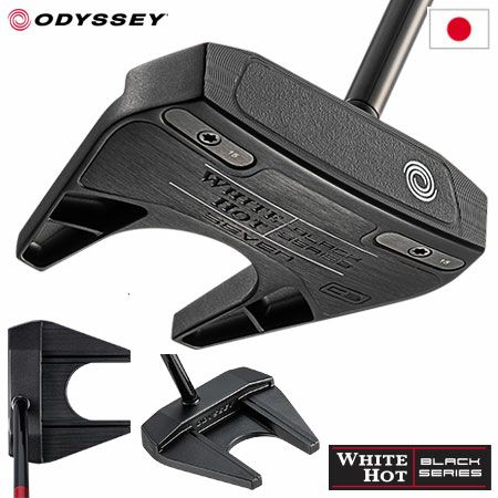 毎日発送】オデッセイ WHITE HOT BLACK SEVEN CS パター メンズ 右用 STROKE LABシャフト 33インチ 34インチ  ODYSSEY 日本正規品 2023年モデル | ジーパーズ公式オンラインショップ（JYPER'S）