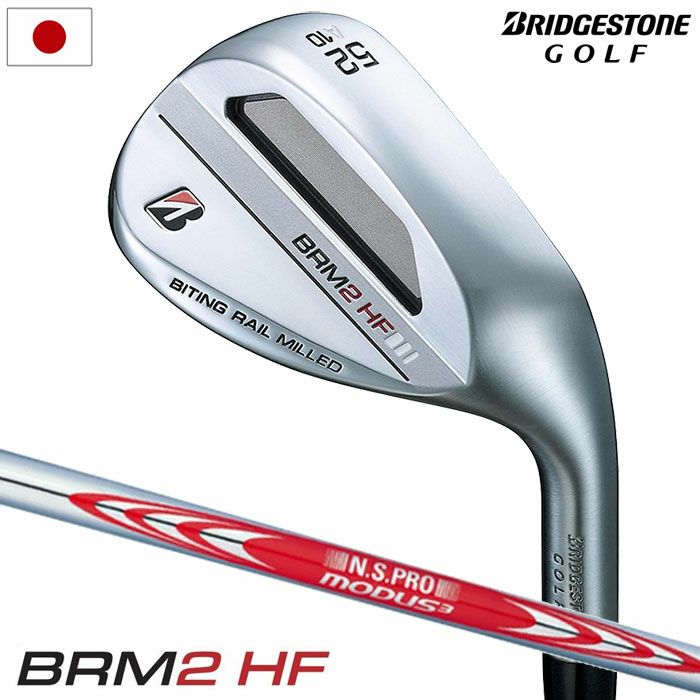 ブリヂストンゴルフBRM2HFウェッジメンズ右用N.S.PROMODUS3TOUR105スチールシャフト日本正規品2023年モデル