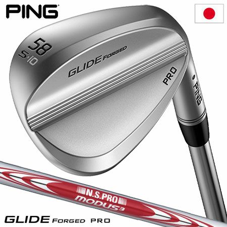 ピン PING GLIDE FORGED PRO ウェッジ N.S.PRO MODUS3 TOUR 115 スチールシャフト着用 日本正規品  日本モデル ゴルフ ゴルフクラブ 右用 右打ち 右利き グライド フォージド NSプロ モーダスツアー115 |  ジーパーズ公式オンラインショップ（JYPER'S）