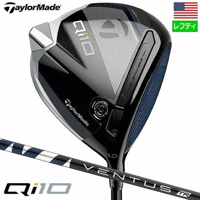 テーラーメイドQi10ドライバーメンズ左用FUJIKURAVENTUSTRBLUEカーボンTaylorMade2024年モデルUSA直輸入品