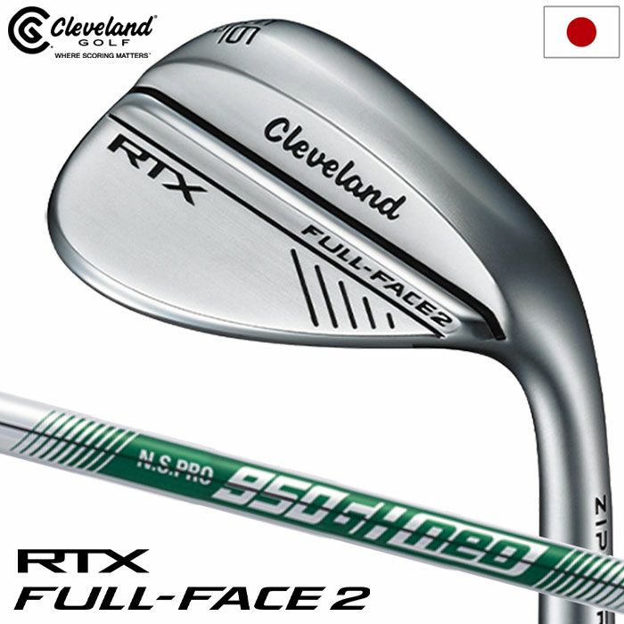 クリーブランドRTXFULL-FACE2ウエッジメンズ右用2024年モデル日本正規品