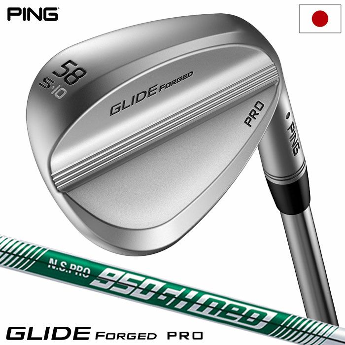 PINGGLIDEFORGEDPROウェッジN.S.PRO950GHneoスチールシャフト着用日本正規品