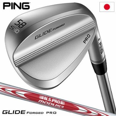 ピン PING GLIDE 4.0 グライド4.0 ウェッジ メンズ N.S.PRO MODUS3 TOUR 115 スチールシャフト装着  2022年モデル 日本正規品 日本モデル ゴルフ ゴルフクラブ 右用 右打ち 右利き NSプロ モーダスツアー115 |  ジーパーズ公式オンラインショップ（JYPER'S）