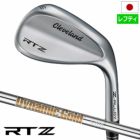 クリーブランドClevelandGolfRTZツアーサテンウエッジメンズ左用ゴルフクラブ日本正規品2025年モデル