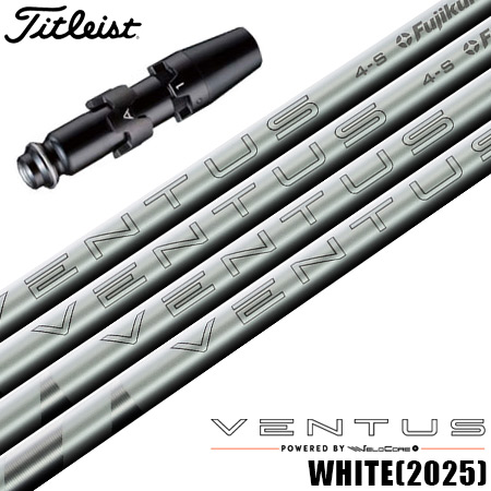 ゴルフ タイトリスト スリーブ付きシャフト USAフジクラ VENTUS WHITE 
